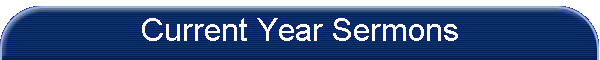Current Year Sermons