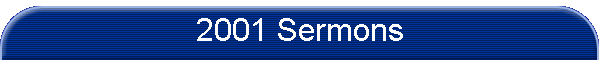 2001 Sermons