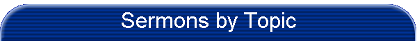 Sermons by Topic